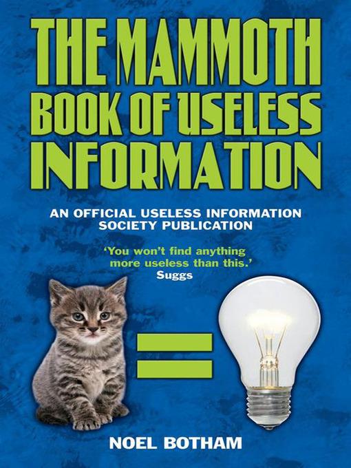 The Mammoth Book of Useless Information