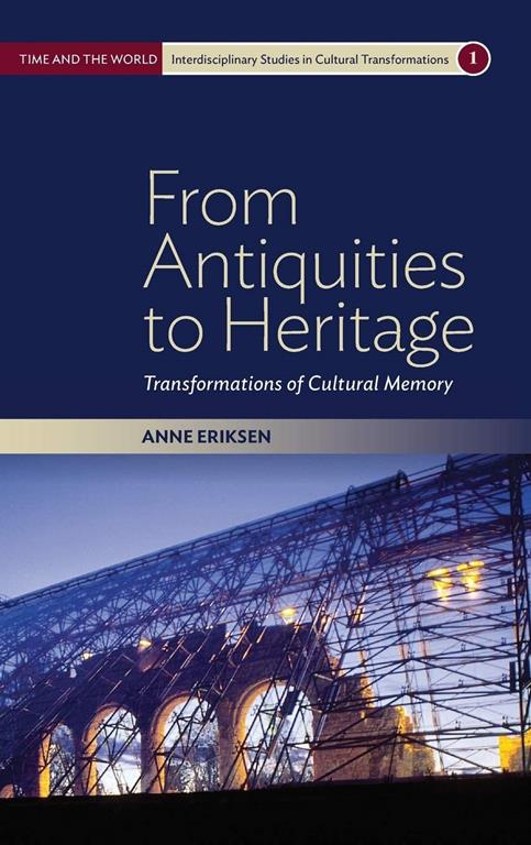 From Antiquities to Heritage