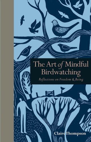 The Art of Mindful Birdwatching