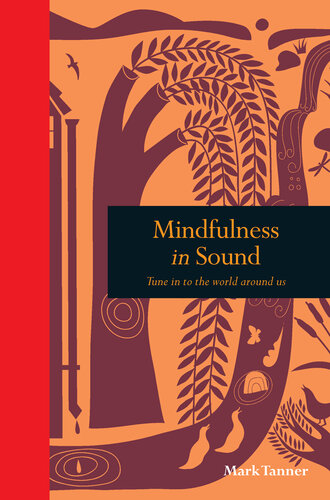 Mindfulness in Sound