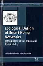 Ecological Design of Smart Home Networks