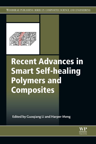 Recent advances in smart self-healing polymers and composites