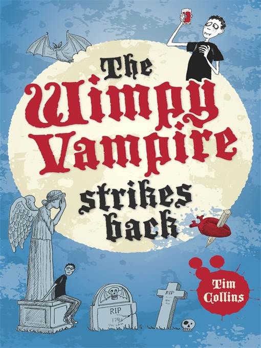 The Wimpy Vampire Strikes Back