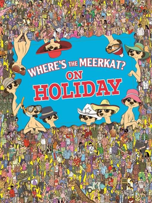 Where's the Meerkat? On Holiday