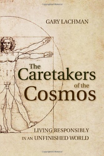 The Caretakers of the Cosmos