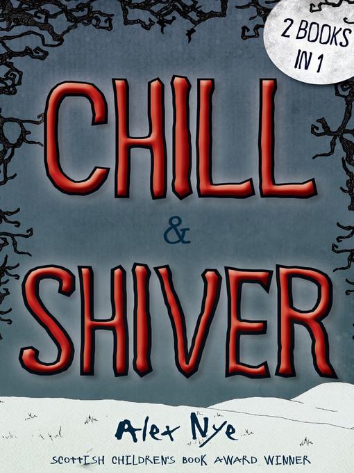 Chill & Shiver