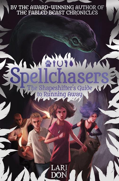 The Shapeshifter's Guide to Running Away (Spellchasers)