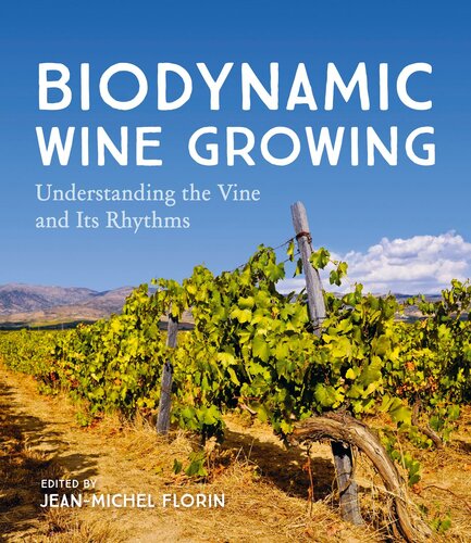 Biodynamic Wine Growing