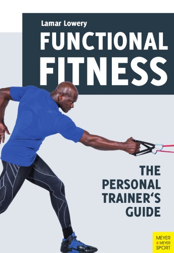 Functional Fitness The Personal Trainer's Guide