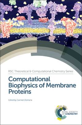 Computational Biophysics of Membrane Proteins