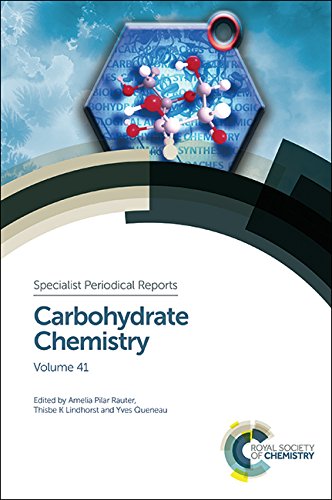 Carbohydrate chemistry : volume 41 : chemical and biological approaches