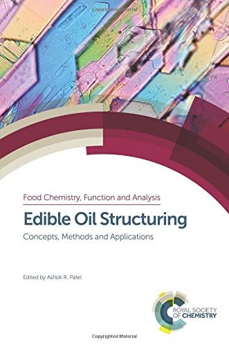 Edible oil structuring : concepts, methods and applications