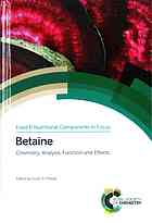 Betaine : chemistry, analysis, function and effects