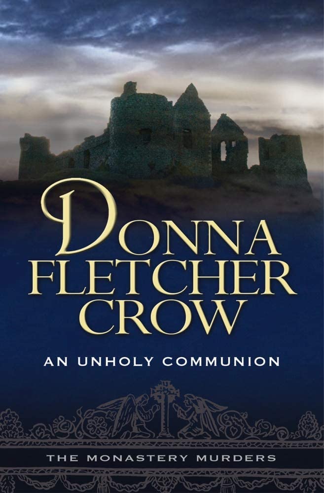 An Unholy Communion (The Monastery Murders)