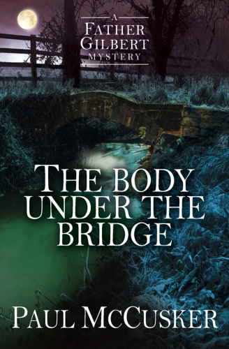 The Body Under the Bridge