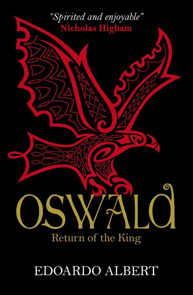 Oswald: Return of the King (The Northumbrian Thrones)