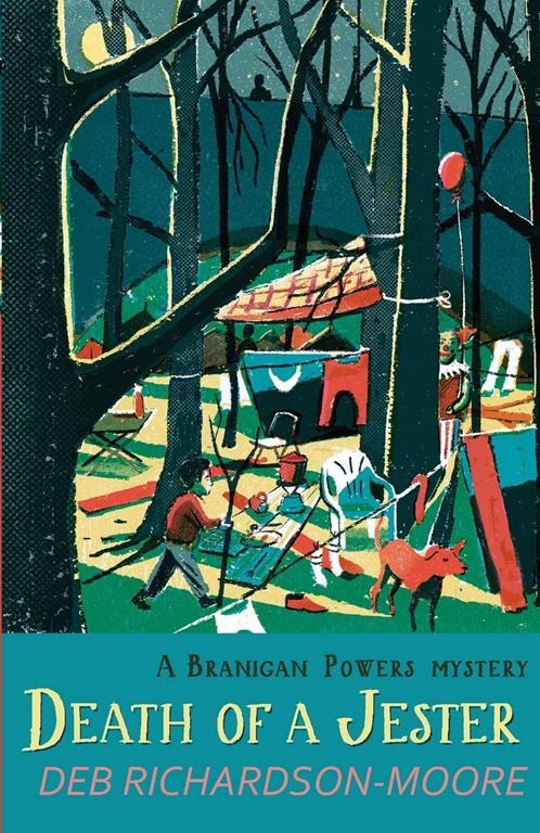 Death of a Jester (3) (A Branigan Powers Mystery)