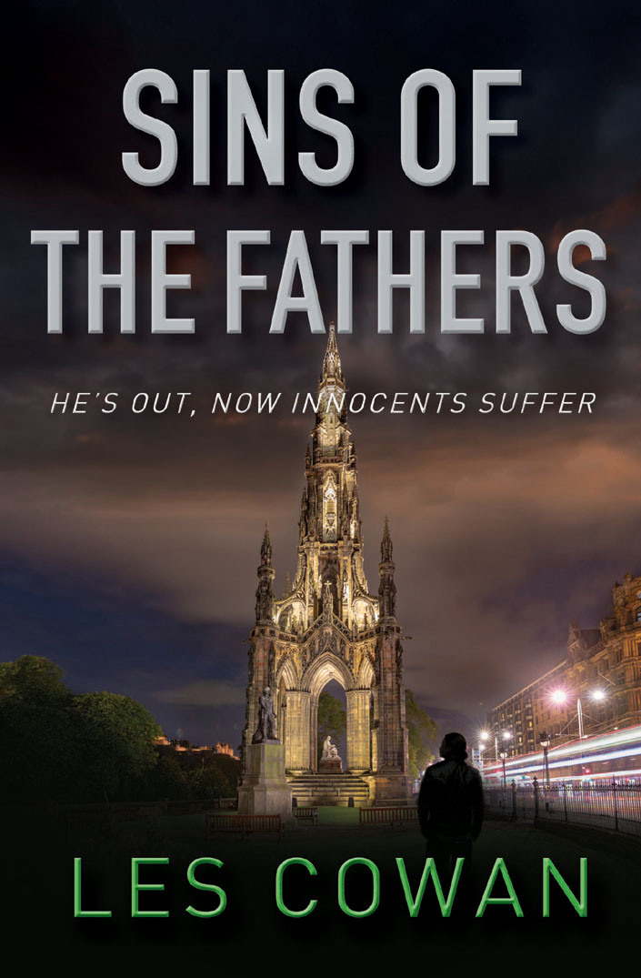 Sins of the Fathers: He's out, now innocents suffer (A David Hidalgo Novel)