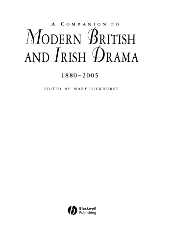 A companion to modern British and Irish drama, 1880-2005