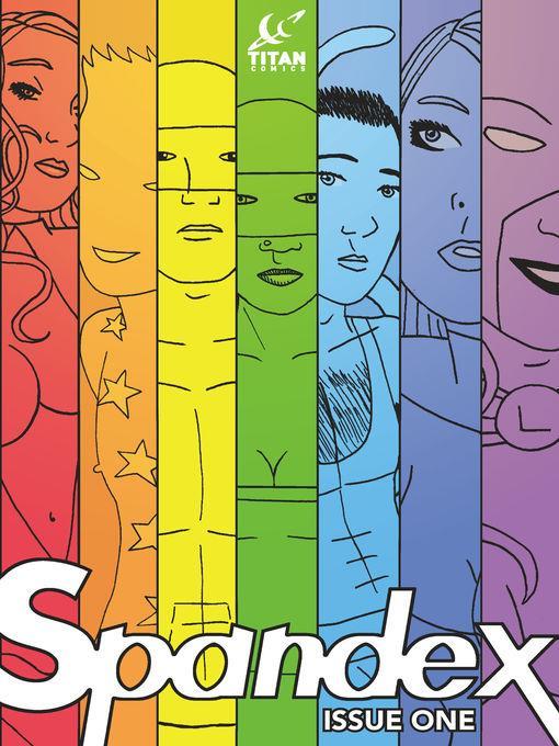 Spandex (2009), Issue 1