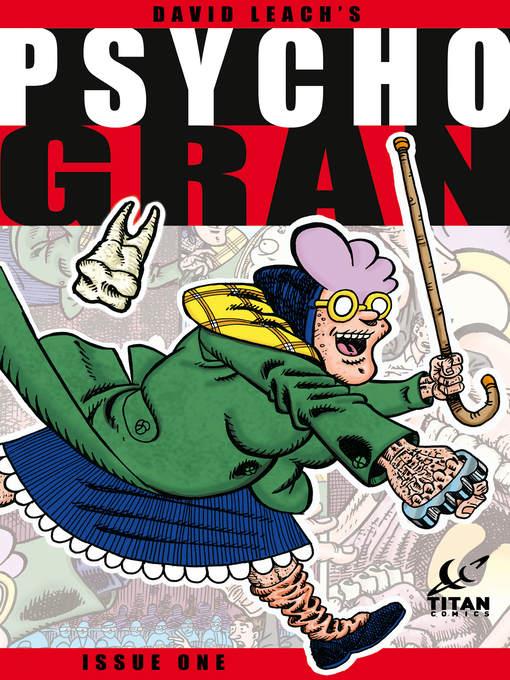 Psycho Gran (2014), Issue 1