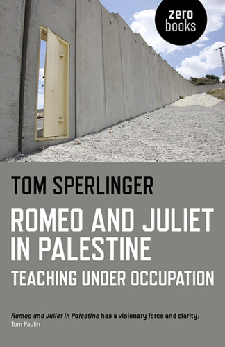 Romeo and Juliet in Palestine