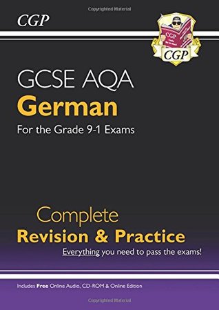 New GCSE German AQA Complete Revision &amp; Practice (with CD &amp; Online Edition) - Grade 9-1 Course