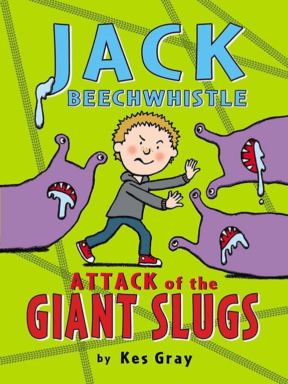 Jack Beechwhistle Attack Of Giant Slugs