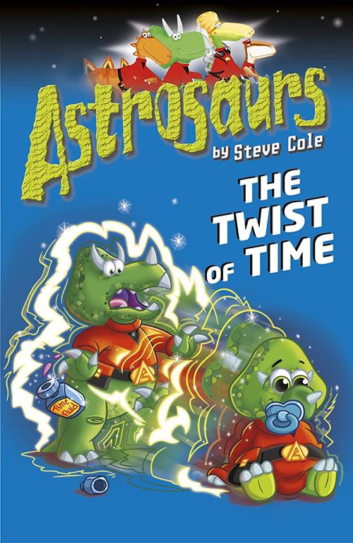 Astrosaurs 17: The Twist of Time