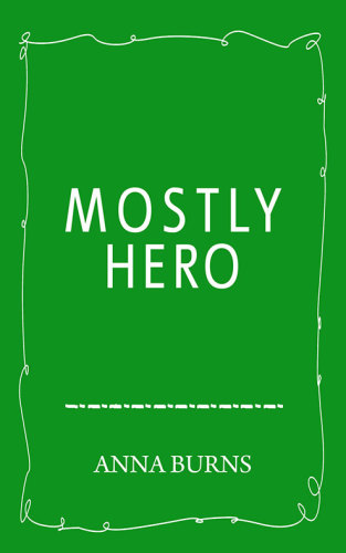 Mostly Hero