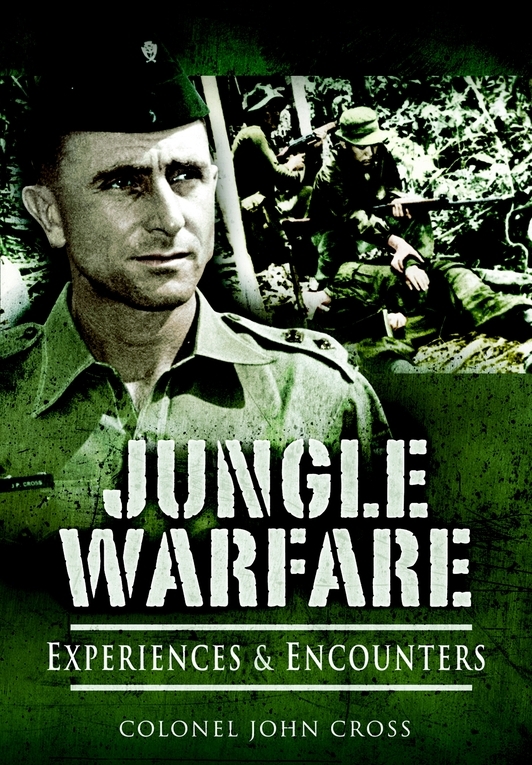 Jungle Warfare. by J.P. Cross