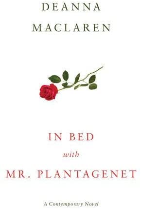 In Bed With Mr. Plantagenet