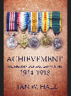 Achievement The Righting of a Great Wrong 1914-1918