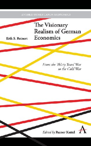 Visionary Realism of German Economics