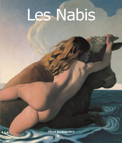 The Nabis : Art of Century.