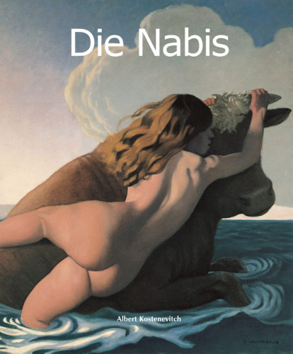 The Nabis : Art of Century.