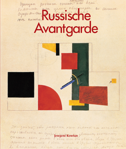 Russische Avantgarde : Art of Century.