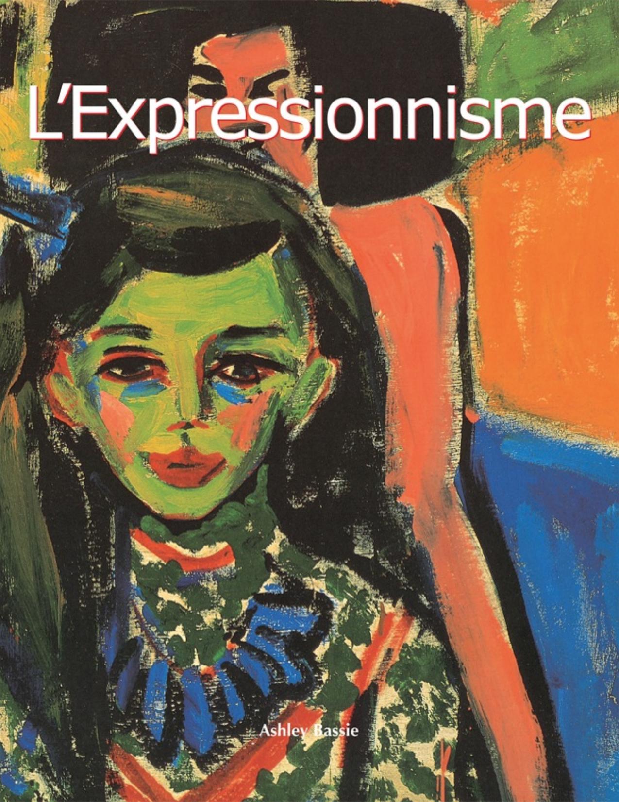 L'Expressionnisme : Art of Century.