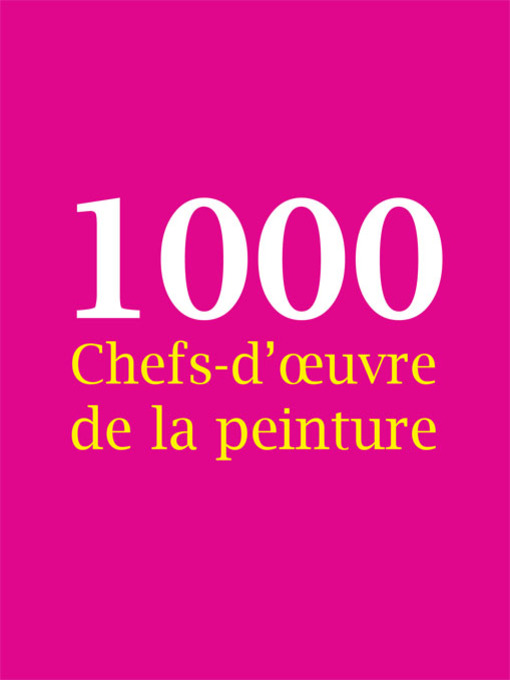 1000 Chefs-d'A uvre de la peinture