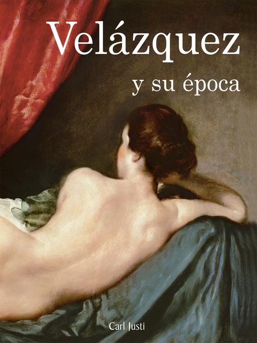 Velázquez y su época