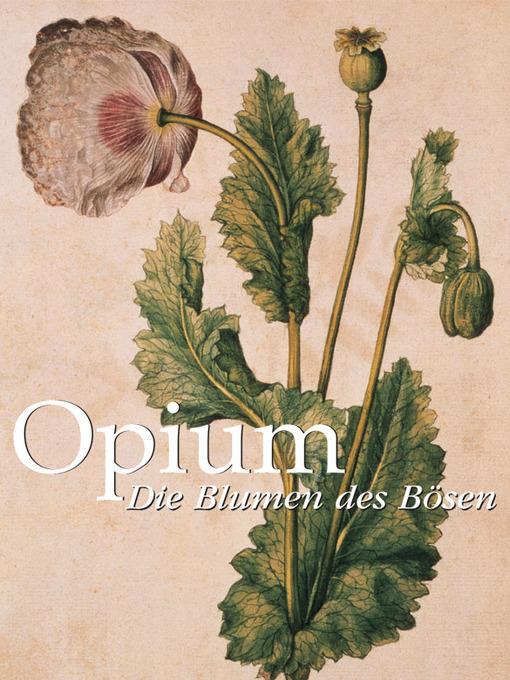 Opium