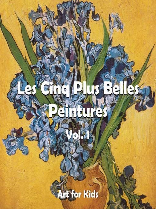 Les Cinq Plus Belle Peintures vol 1