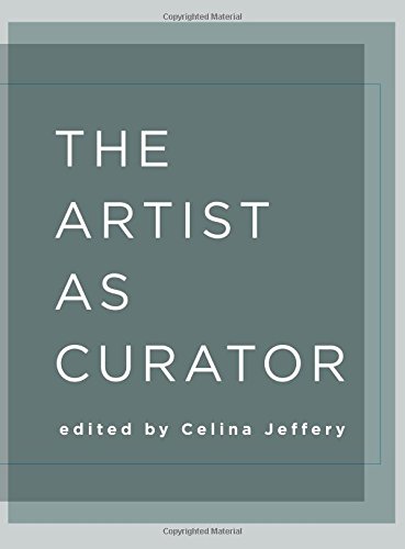 The Artist as Curator