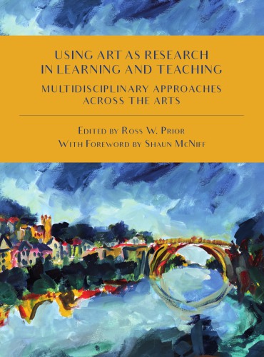 Using Art as Research in Learning and Teaching