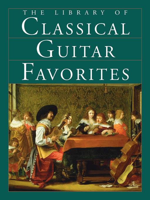 The Library of Classical Guitar Favorites