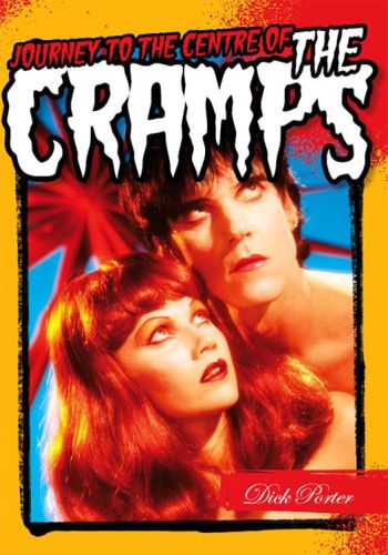 Journey to the centre of the Cramps
