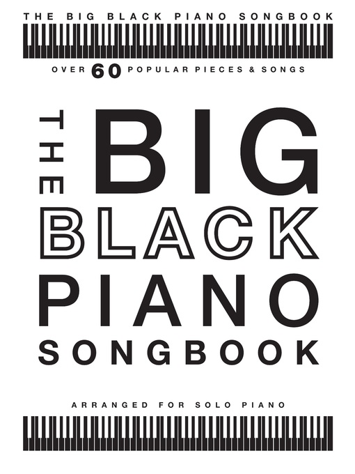 The Big Black Piano Songbook