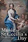 Music for St Cecilia's Day