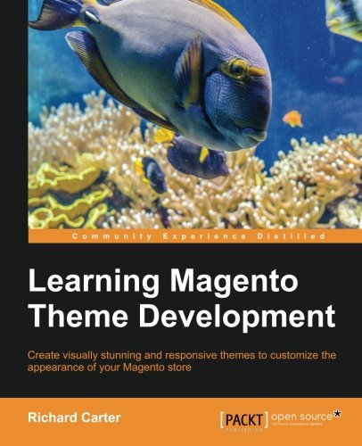 Learning Magento Theme Development