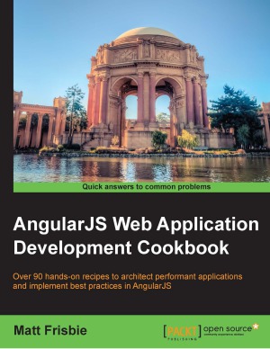 AngularJS Web Application Development Cookbook.